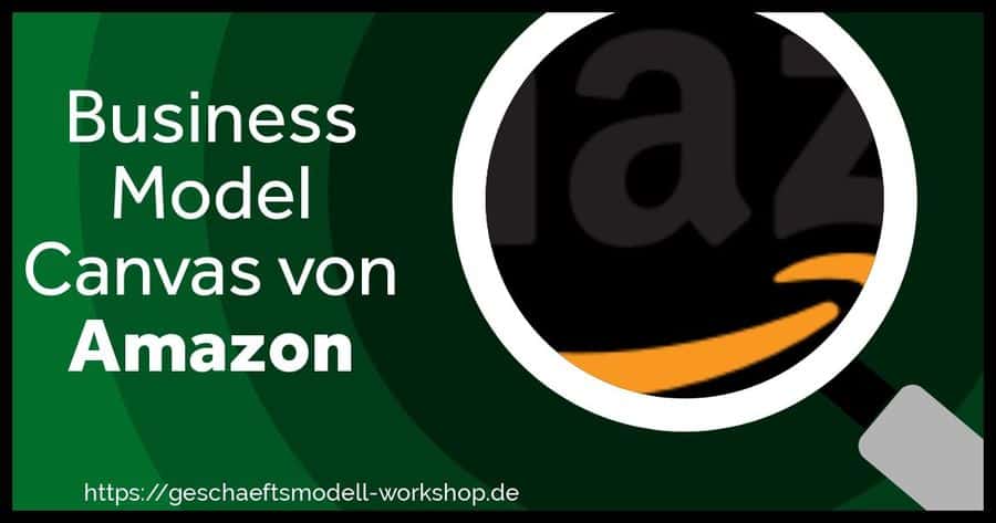 amazon geschäftsmodell | Business Model Canvas Beispiel